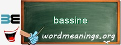 WordMeaning blackboard for bassine